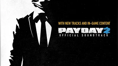 PAYDAY 2 The Official Soundtrack (PC) [Global] [Standard]