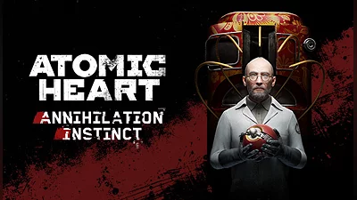 Atomic Heart  Annihilation Instinct (PC) [Global] [Standard]