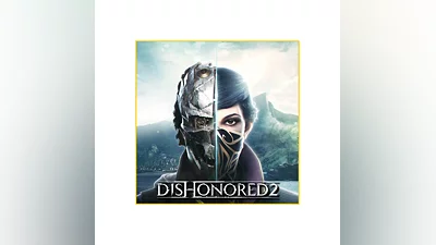 Dishonored The Complete Collection ЛИЦЕНЗИОННЫЙ