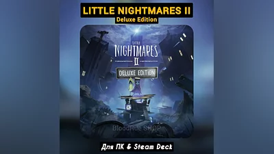 Little Nightmares II Deluxe (+DLC) +ПАТЧИ, Навсегда