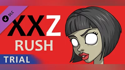 XXZ: Rush Trial