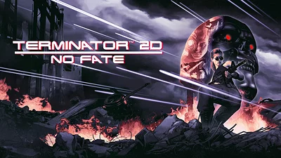 Terminator 2D: NO FATE