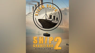 Ship Graveyard Simulator 2 - Steam Ships (Россия, Украина и СНГ)