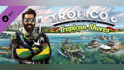 Tropico 6 - Tropican Shores