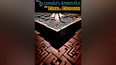 The Alchemists Apprentice in the Maze of Madness