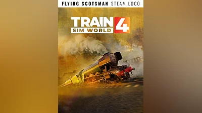 Train Sim World  4: LNER Class A3 60103 Flying Scotsman Steam Loco Add-On