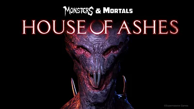 Dark Deception&nbsp;— Monsters & Mortals - Monsters & Mortals - House of Ashes