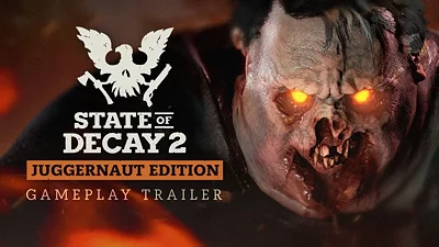 State of Decay 2: Juggernaut Edition Steam Ключ