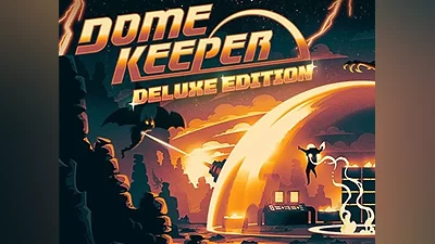 Dome Keeper Deluxe Edition Steam Не все страны