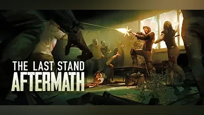 The Last Stand: Aftermath | АВТОДОСТАВКА [RU Steam]