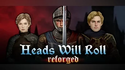 Heads Will Roll: Reforged | АВТОДОСТАВКА [RU Steam]