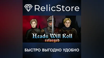 Heads Will Roll: Reforged - STEAM GIFT РОССИЯ