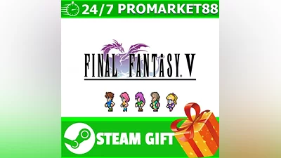 ВСЕ СТРАНЫ+РОССИЯ FINAL FANTASY V Steam Gift