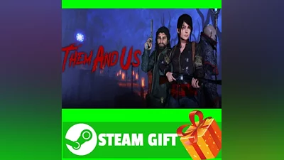 ВСЕ СТРАНЫ+РОССИЯ Them and Us Steam Gift