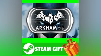 ВСЕ СТРАНЫ+РОССИЯ Batman: Arkham VR Steam Gift