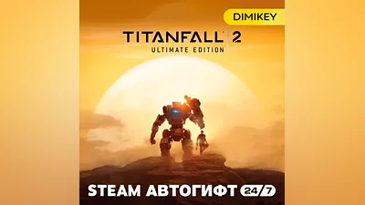 Titanfall 2 Ultimate Edition Автогифт RU/UA