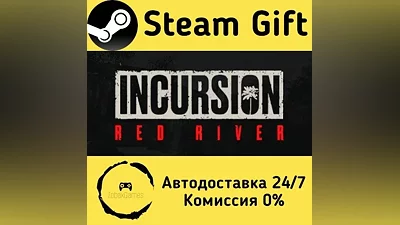 Incursion Red River Steam Gift РФ/КЗ/др.