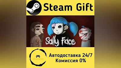 Sally Face - Episode One Steam Gift РФ/КЗ/др.