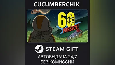 60 Parsecs! STEAM GIFT AUTO RU+МИР
