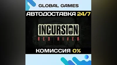 Incursion Red River STEAM GIFT АВТОДОСТАВКА