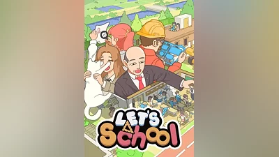 Let's School КЛЮЧ STEAM RU+СНГ+CN+TR+IN