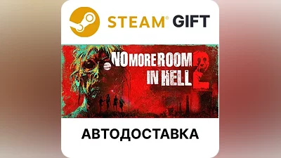 No More Room in Hell 2 Steam GIFT + Выбор АВТО