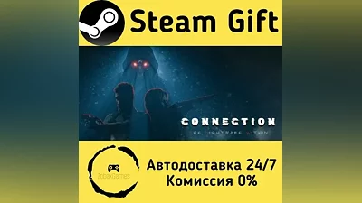 Connection: The Nightmare Within Steam Gift