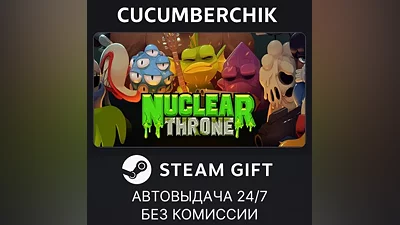 Nuclear Throne STEAM GIFT AUTO RU+МИР