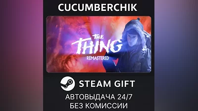 The Thing Remastered STEAM GIFT AUTO RU+МИР