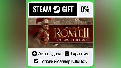 Total War: ROME II - Emperor Edition STEAM•RU