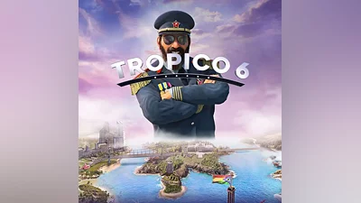Tropico 6 (Ключ Steam | РФ+СНГ)