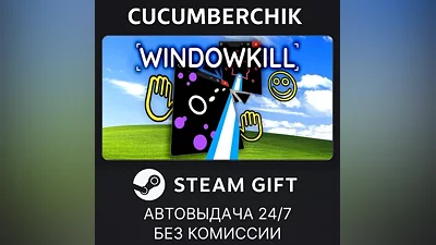 Windowkill STEAM GIFT AUTO RU+МИР