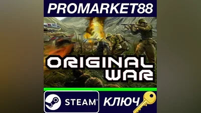 Original War EU Steam КЛЮЧ ЕВРОПА