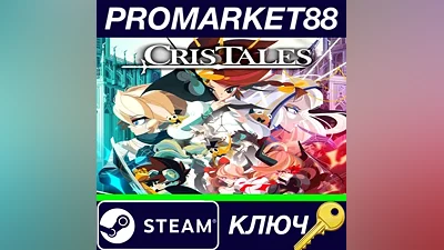 Cris Tales Steam КЛЮЧ GLOBAL