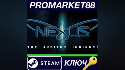 Nexus: The Jupiter Incident EU Steam КЛЮЧ ЕВРОПА