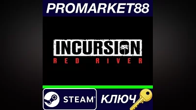 Incursion Red River EU Steam КЛЮЧ ЕВРОПА