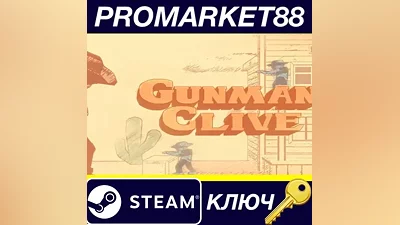 Gunman Clive Steam КЛЮЧ GLOBAL