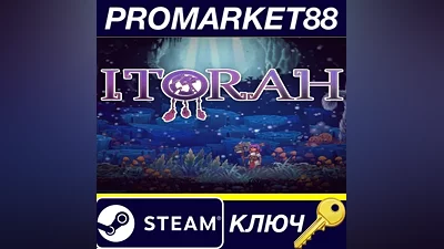 ITORAH Steam КЛЮЧ GLOBAL