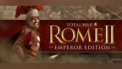 Total War: ROME II - Emperor Edition + DLC STEAM Global