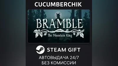 Bramble: The Mountain King Digital Deluxe Edition STEAM GIFT AUTO RU+МИР