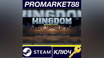 Kingdom: Classic Steam КЛЮЧ GLOBAL
