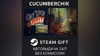 Once Upon A Puppet - Backstage Edition STEAM GIFT AUTO RU+МИР