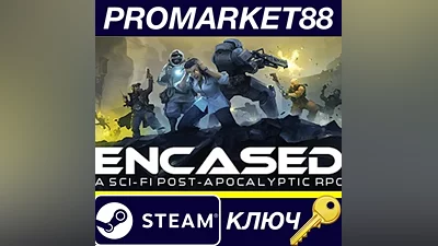 Encased: A Sci-Fi Post-Apocalyptic RPG EU Steam КЛЮЧ