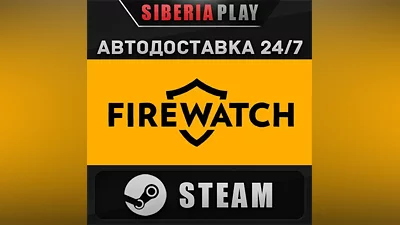 Firewatch STEAM АВТО RU/UA/KZ/СНГ