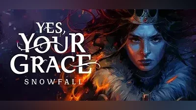 Yes, Your Grace 2: Snowfall | АВТОДОСТАВКА RU Steam
