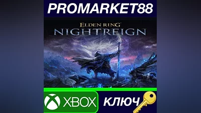ELDEN RING NIGHTREIGN XBOX One / Xbox Series X|S КЛЮЧ