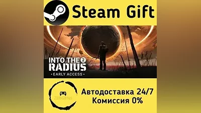 Into the Radius 2 Steam Gift РФ/КЗ/др.