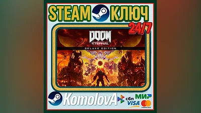 DOOM Eternal+Deluxe РФ + СНГ STEAM КЛЮЧ