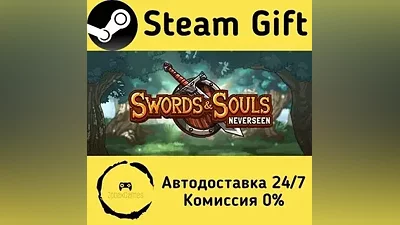 Swords & Souls: Neverseen Steam Gift РФ/КЗ/др.