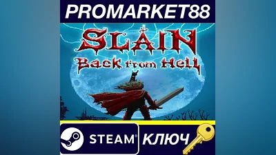 Slain: Back from Hell Steam КЛЮЧ GLOBAL